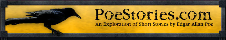 PoeStories.com - An exploration of short stories by Edgar Allan Poe